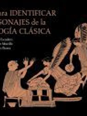 Guía para identificar los personajes de la mitología clásica