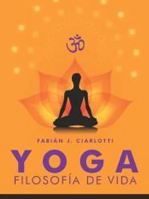 Yoga. Filosofía de vida