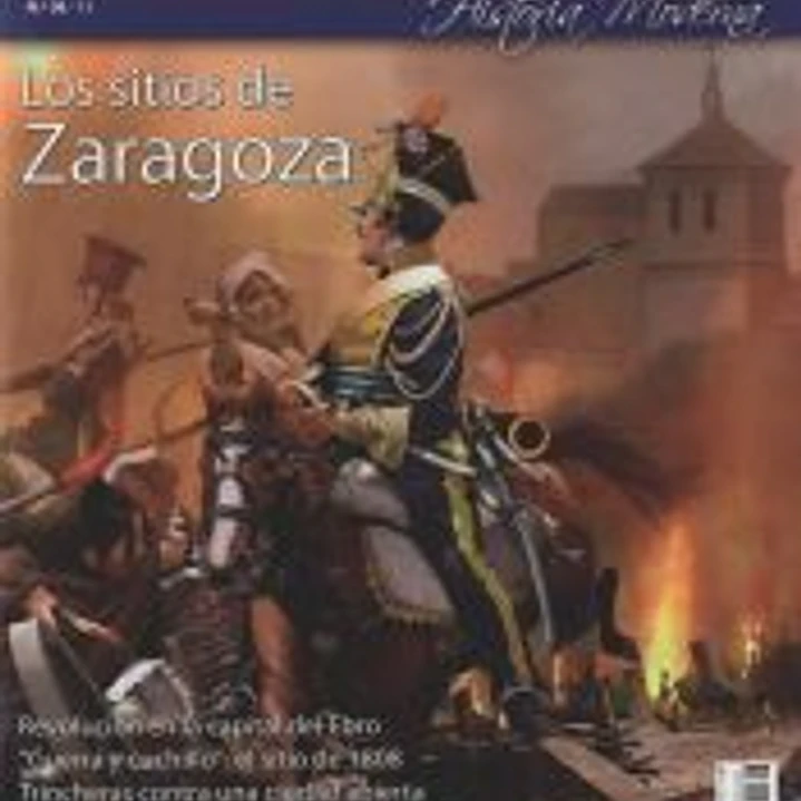 Revista Desperta Ferro. Moderna, nº 36. Los sitios de Zaragoza 1