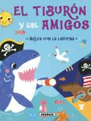 El tiburón y sus amigos