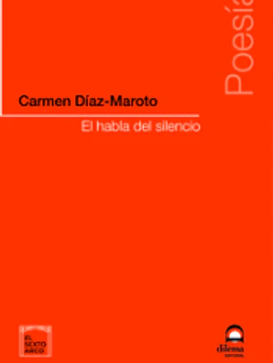 El habla del silencio
