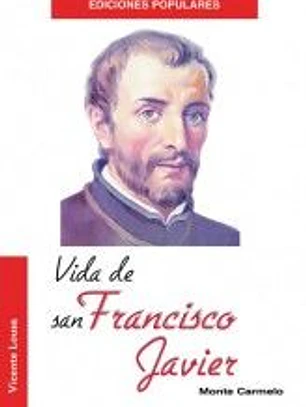 VIDA DE SAN FRANCISCO JAVIER (MC)