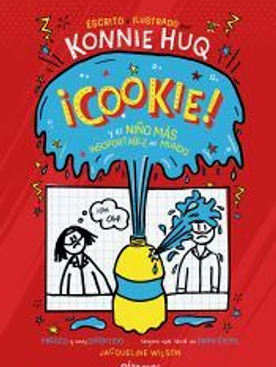 Cookie? ¡y el niño más insoportable del mundo!