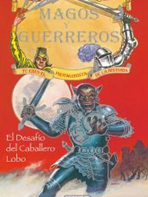 El desafío del caballero lobo