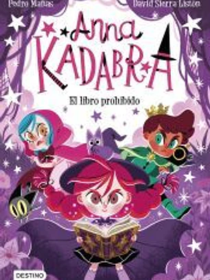 Anna Kadabra 16. El libro prohibido