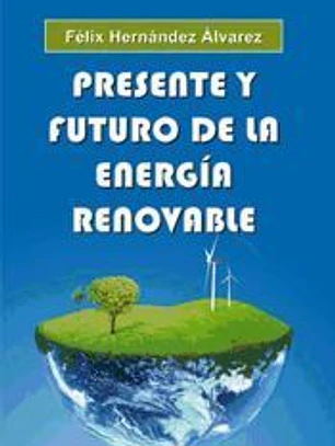 Presente y futuro de la energía renovable