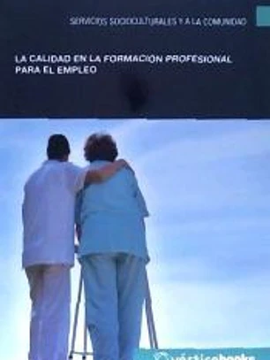 Orientación laboral y promoción de la calidad en la formación profesional para el empleo. Certificados de profesionalidad. Docencia de la formación profesional para el empleo