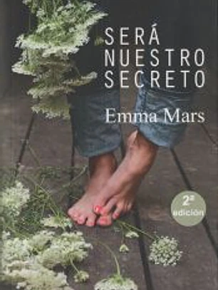 SERÁ NUESTRO SECRETO