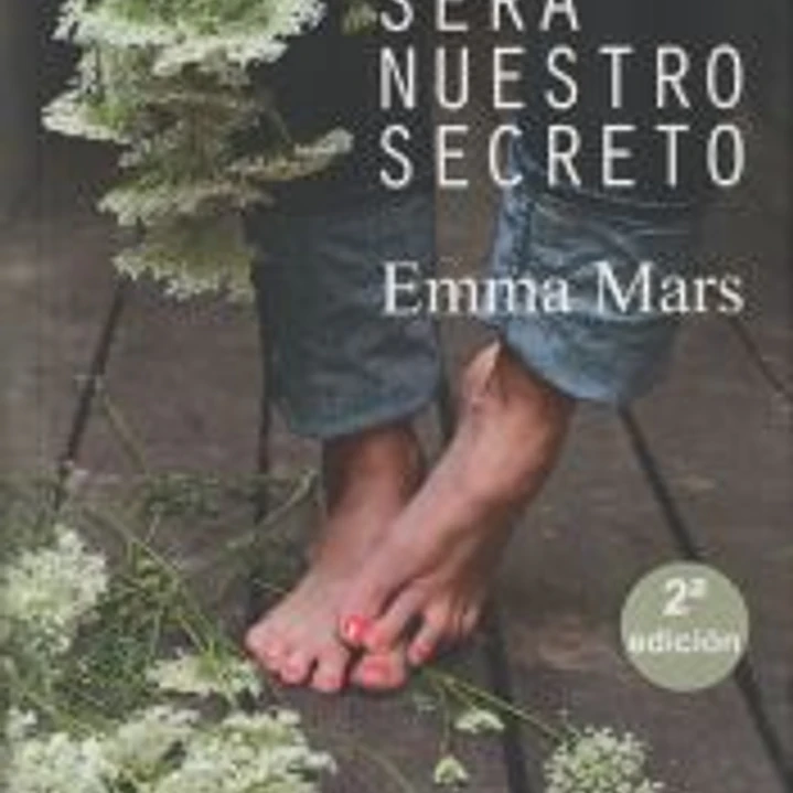 SERÁ NUESTRO SECRETO 1
