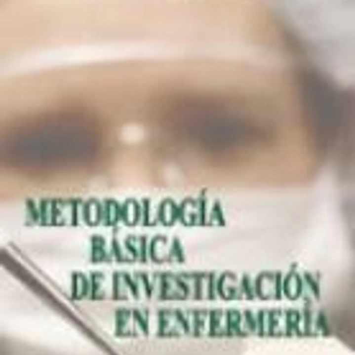 Metodología básica de investigación en enfermería 1