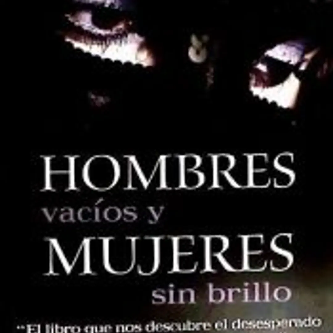 HOMBRES VACIOS Y MUJERES SIN BRILLO(9788493762940)  1