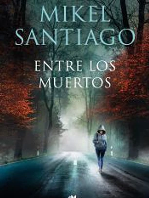 Entre los muertos (Trilogía de Illumbe 3)