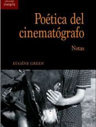 Poética del cinematógrafo