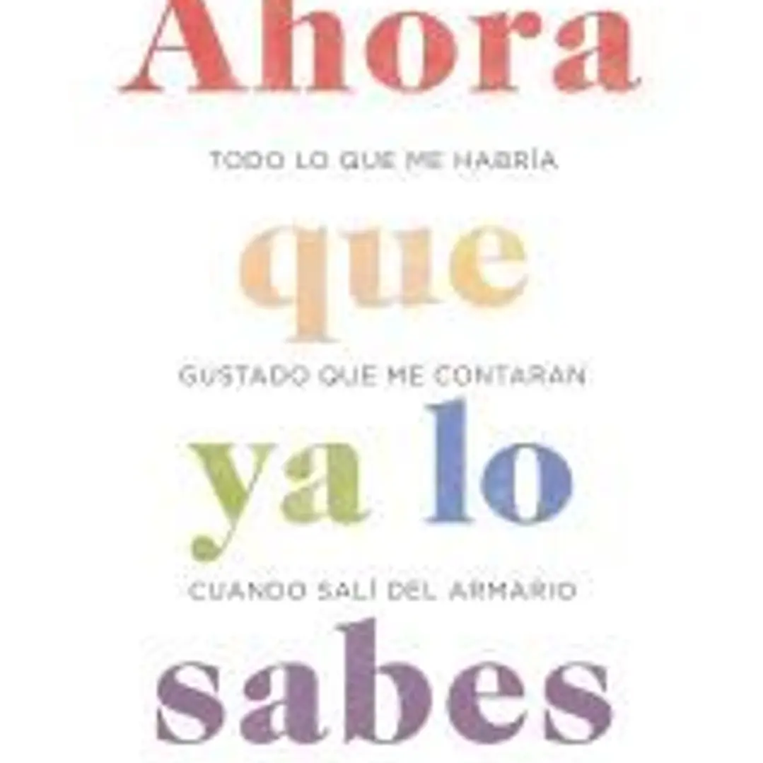 Ahora que ya lo sabes 1