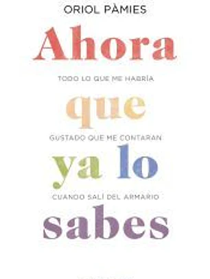 Ahora que ya lo sabes