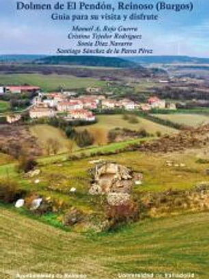 Dolmen de El Pendón, Reinoso (Burgos). Guía para su visita y disfrute