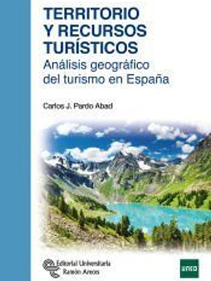 Territorio y recursos turísticos