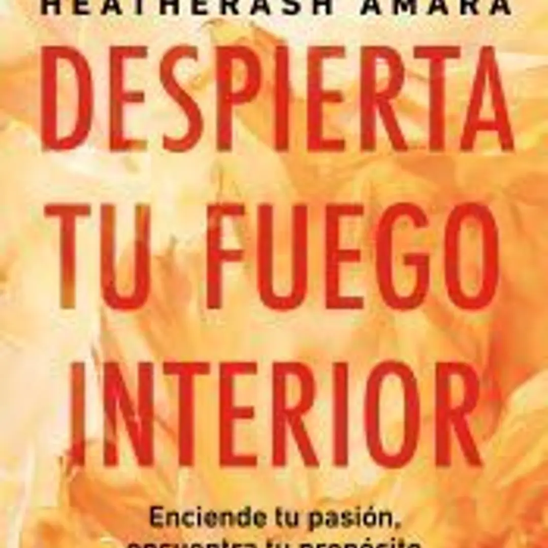 Despierta tu fuego interior 1