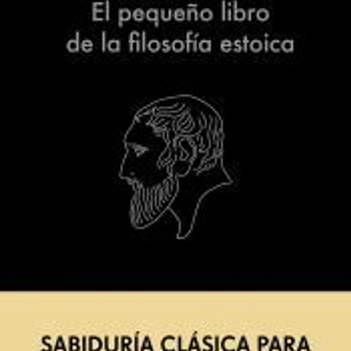 El pequeño libro de la filosofía estoica 1