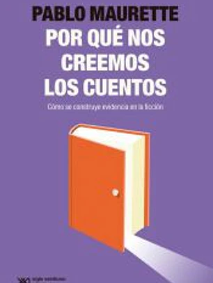 ¿POR QUÈ NOS CREEMOS LOS CUENTOS?