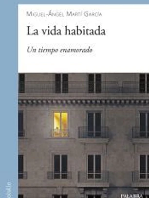 La vida habilitada