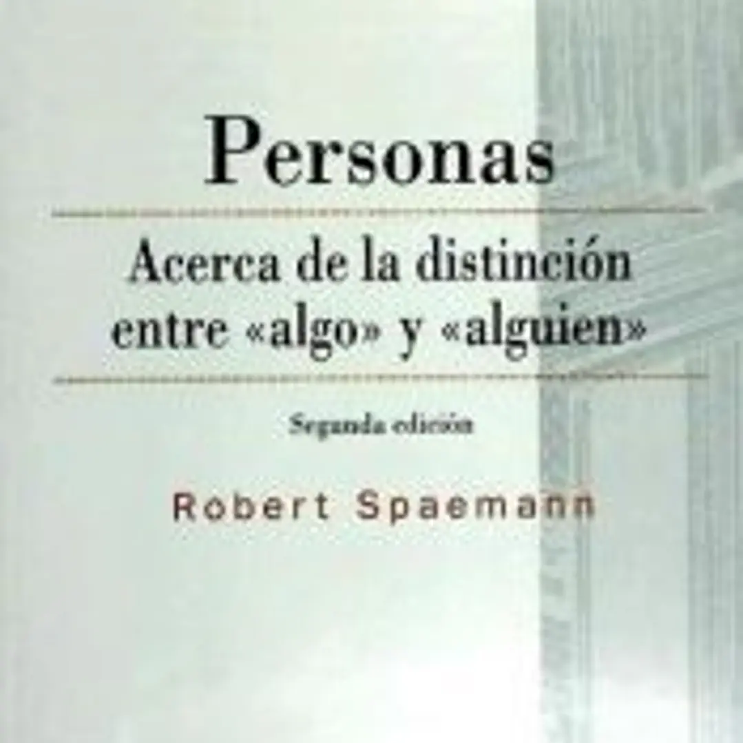 PERSONAS ACERCA DE LA DISTINCION ENTRE ALGO Y ALGUIEN 2¦ED 1