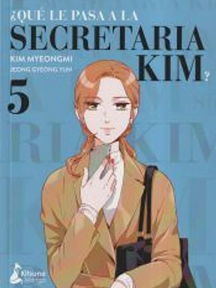 ¿Qué le pasa a la secretaria Kim? 5