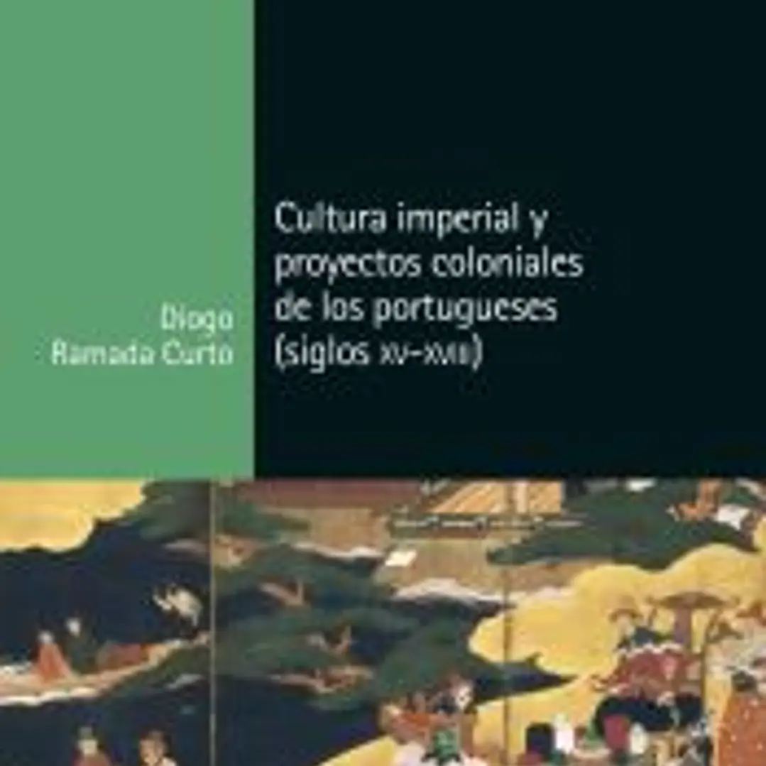 Cultura imperial y proyectos coloniales de los portugueses 1