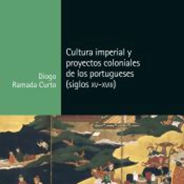 Cultura imperial y proyectos coloniales de los portugueses 1
