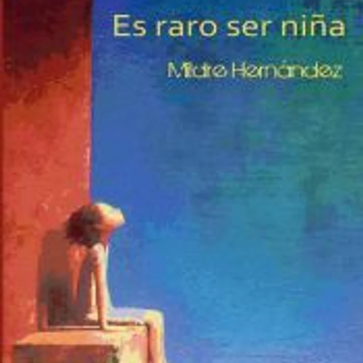 Es raro ser niña 1