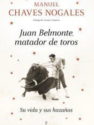 Juan Belmonte, matador de toros
