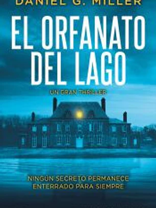 El orfanato del lago