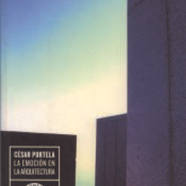 César Portela : la emoción en la arquitectura 1