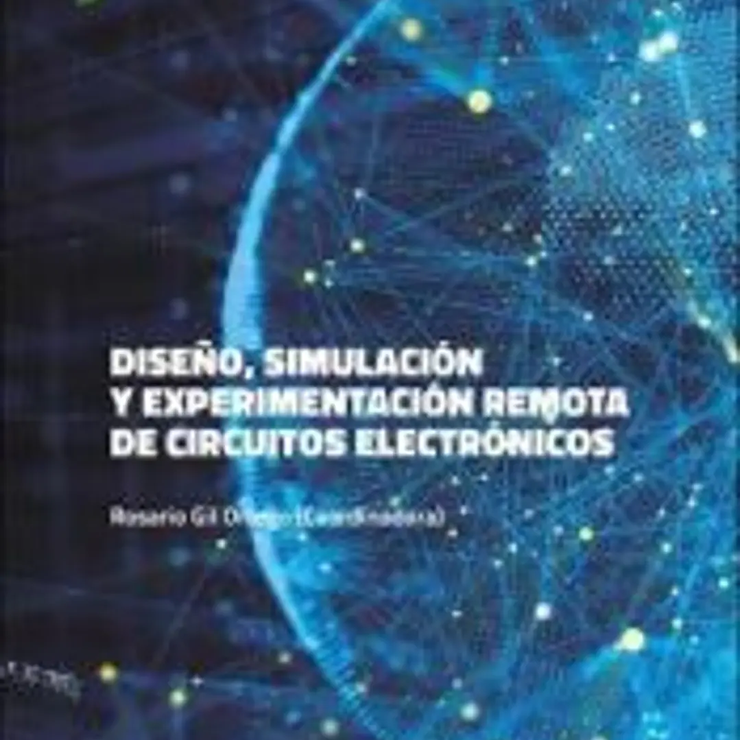 Diseño, simulación y experimentación remota de circuitos electrónicos 1