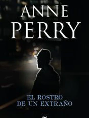 El rostro de un extraño (Detective William Monk 1)