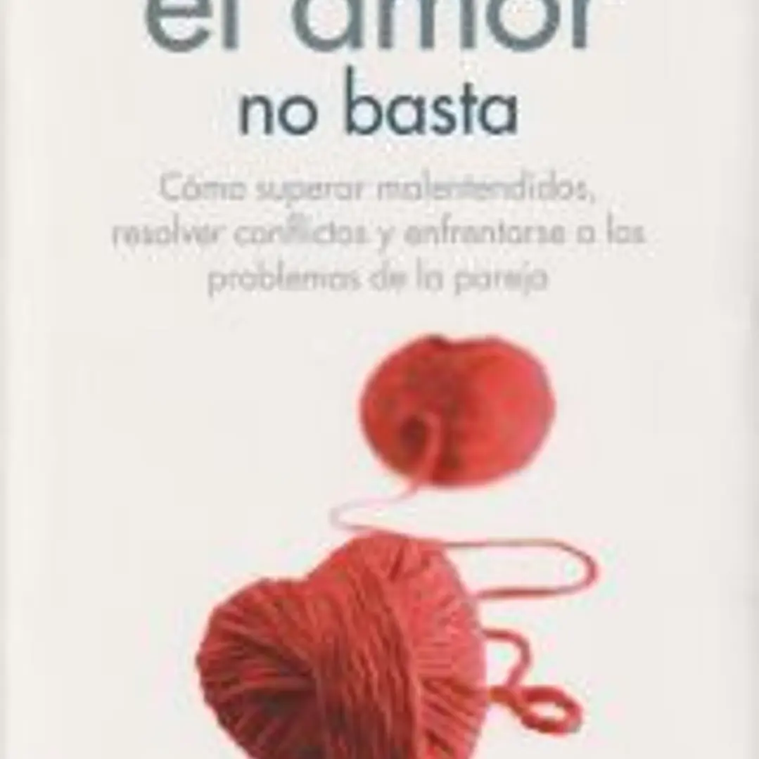 Con el amor no basta 1