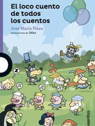 El loco cuento de todos los cuentos