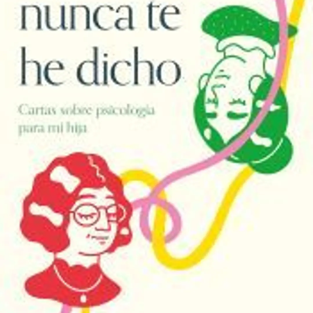 Cosas que nunca te he dicho 1
