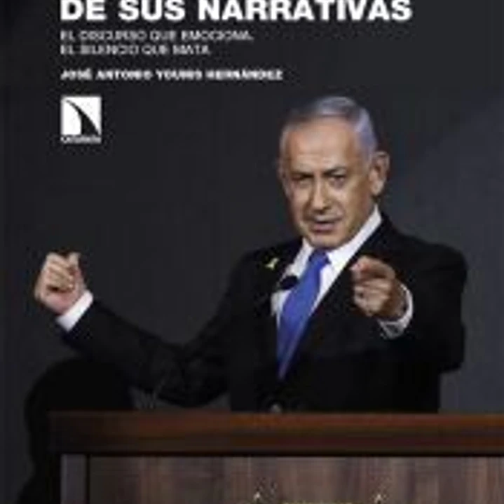 Israel y el poder de sus narrativas 1