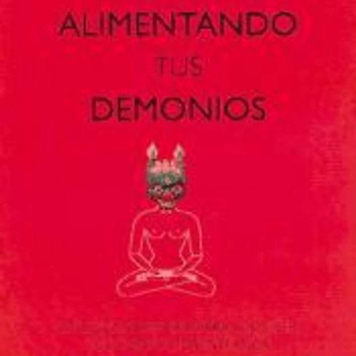 Alimentando tus demonios 1
