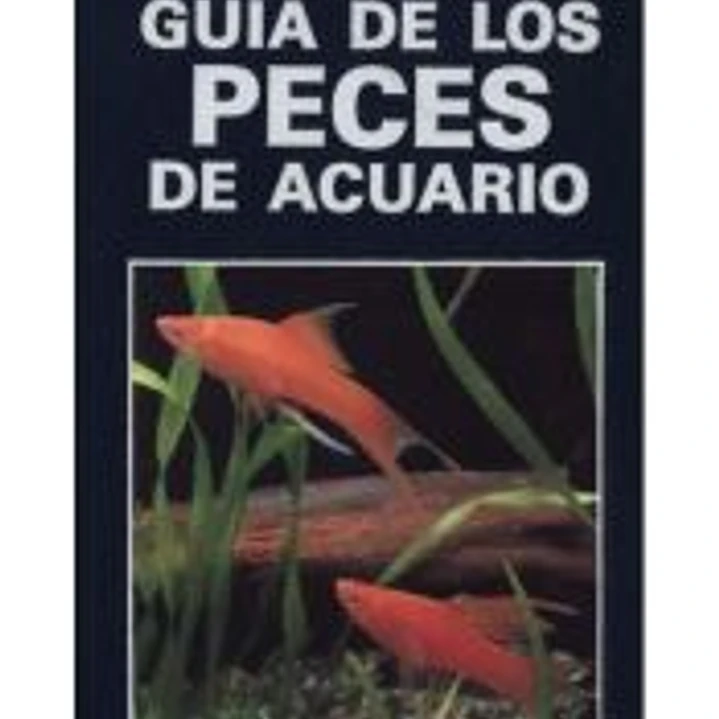 GUÍA DE LOS PECES DE ACUARIO 1