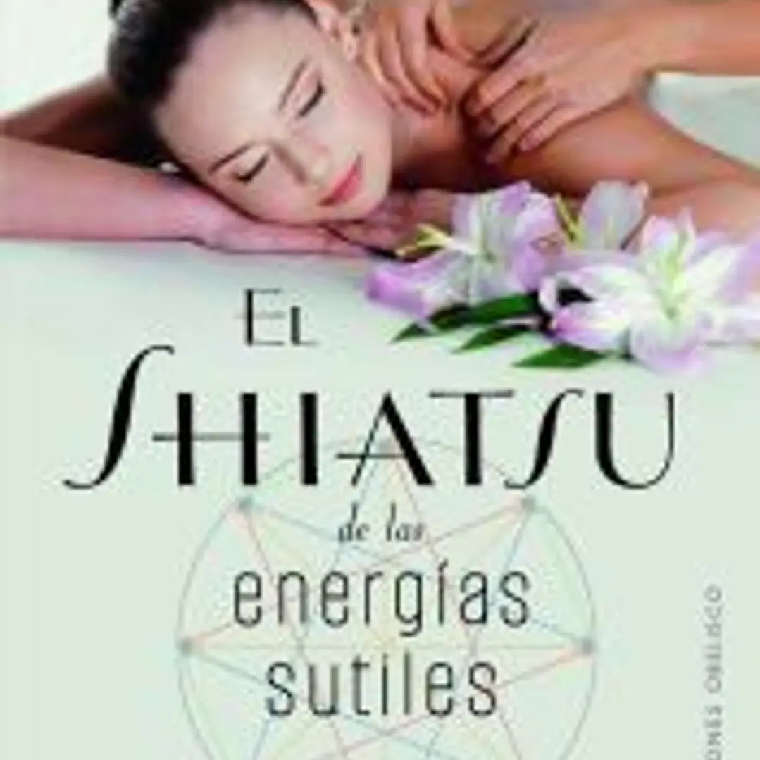 Shiatsy de las energías sutiles 1