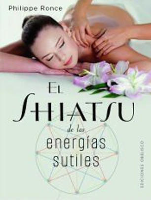 Shiatsy de las energías sutiles
