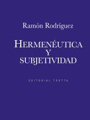 HERMENEUTICA Y SUBJETIVIDAD