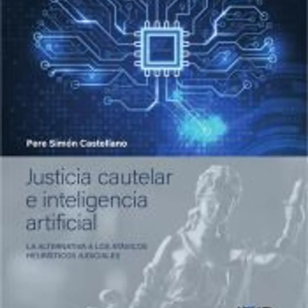 Justicia cautelar e inteligencia artificial 1