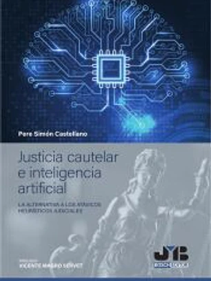 Justicia cautelar e inteligencia artificial