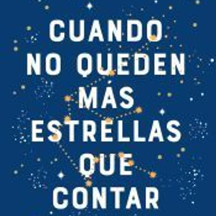 Cuando no queden más estrellas que contar 1