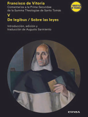 Comentarios a la Prima Secundae de la Summa Theologiae de Santo Tomás V