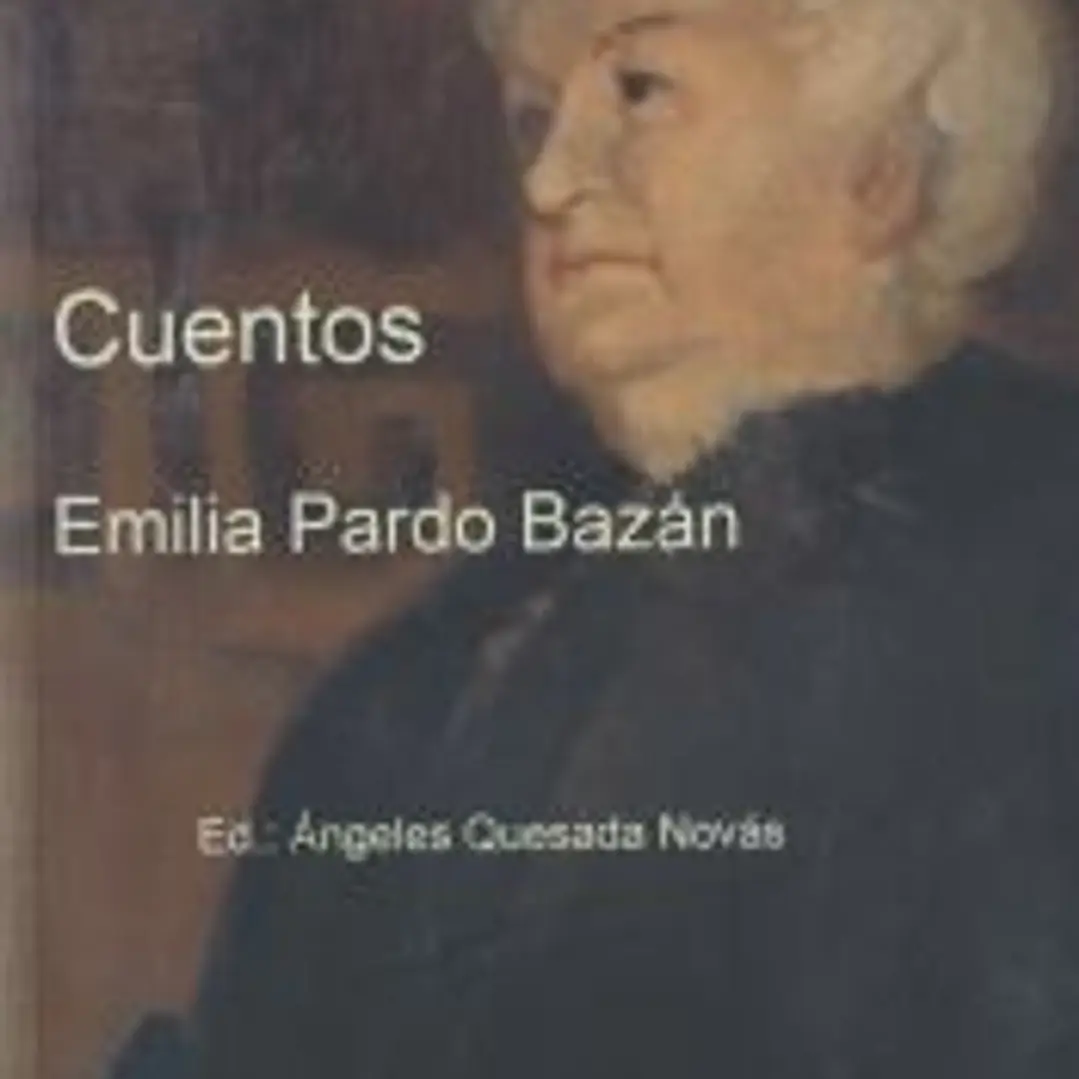 Cuentos de Emilia Pardo Bazán 1