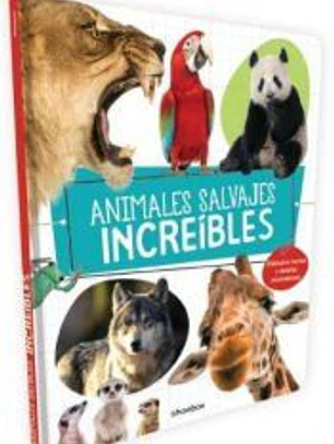 ANIMALES SALVAJES INCREIBLES